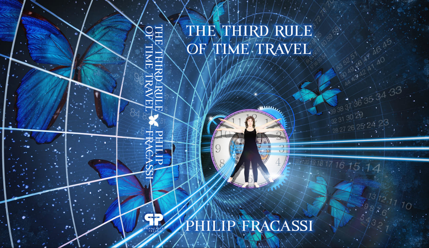 THE THIRD RULE OF TIME TRAVEL by Philip Fracassi