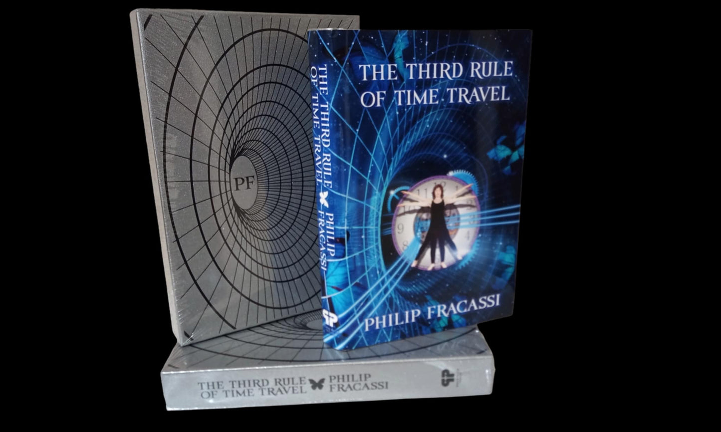 THE THIRD RULE OF TIME TRAVEL by Philip Fracassi